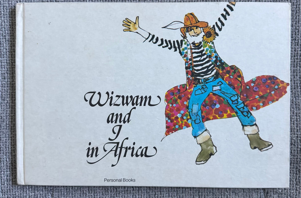 1975 Wizwam & I In Africa - Jane Carruth (Cab Richardson illust) Personal Books