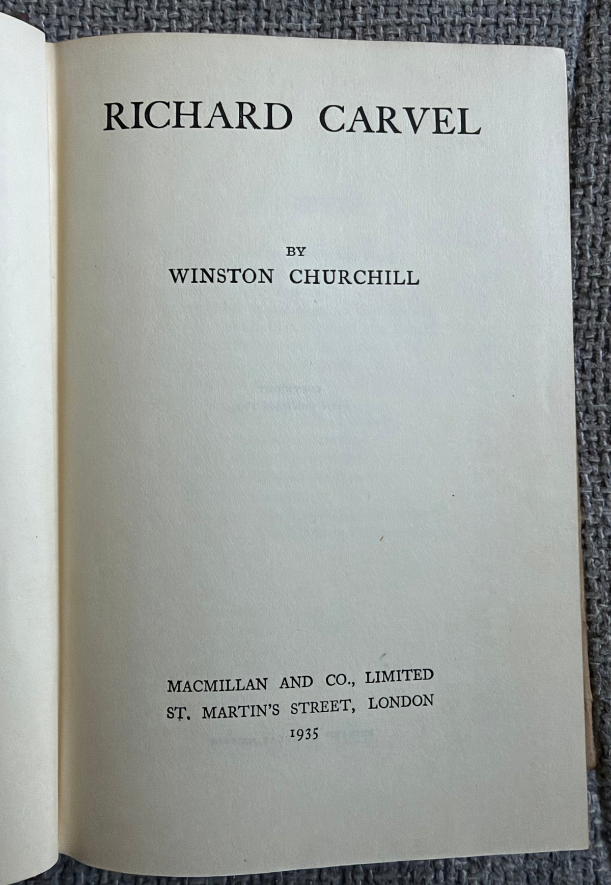 1935 Richard Carvel - Winston Churchill (MacMillan & Co Ltd)