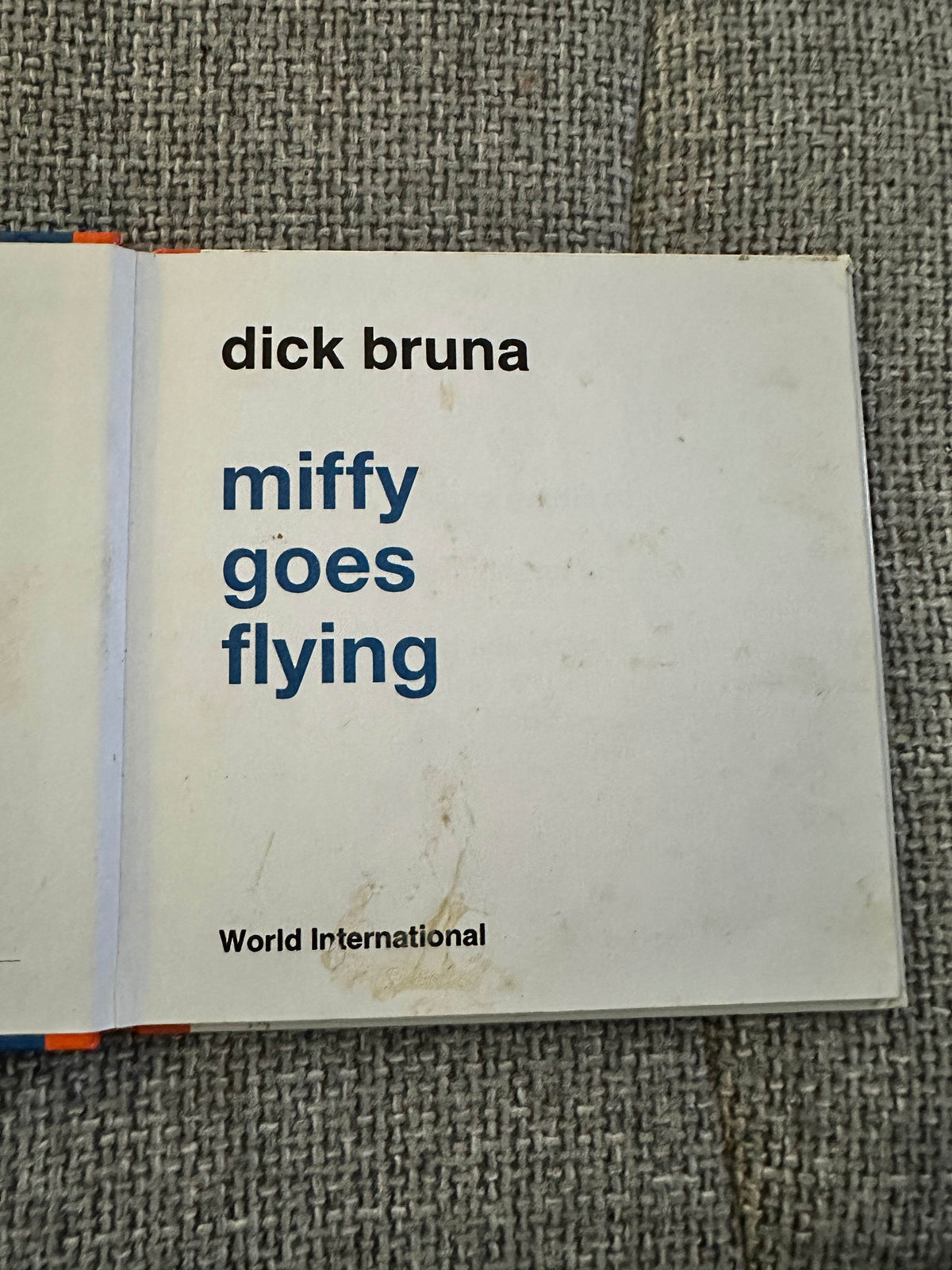 1996 Miffy Goes Flying - Dick Bruna(World International) - Honeyburn Books (UK)