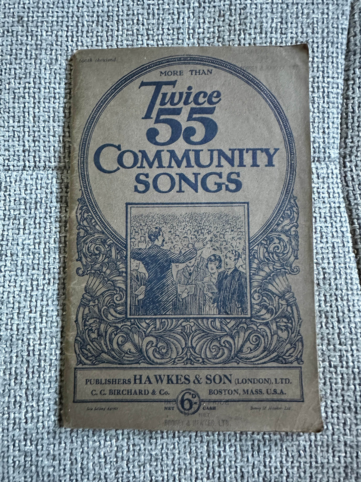 1930’s Twice 55 Community Songs - Hawkes & Son Ltd - Honeyburn Books (UK)