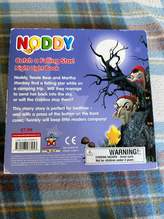 2006*1st* Noddy Catch A Falling Star! Night Light Book (HarperCollins) - Honeyburn Books (UK)