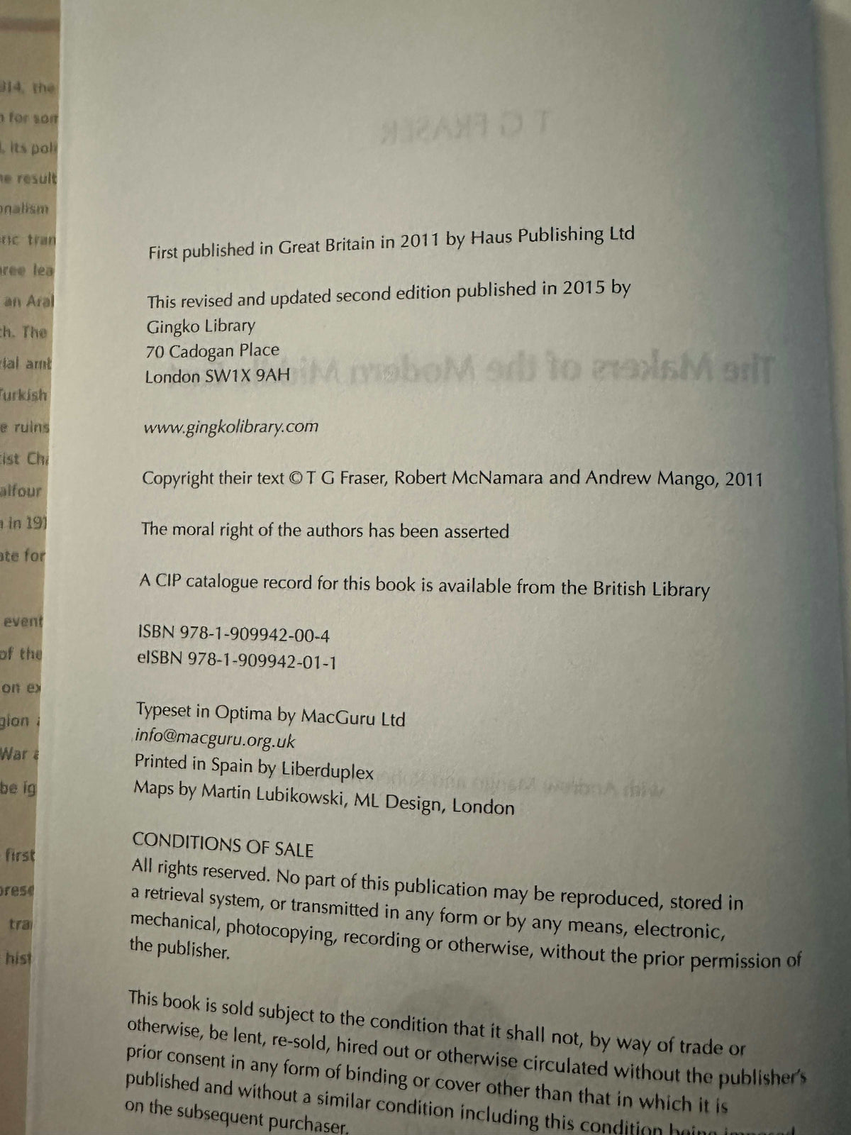 2015 The Makers Of The Modern Middle East - T. G. Fraser, Andrew Mango, Robert McNamara (Gingko Library)