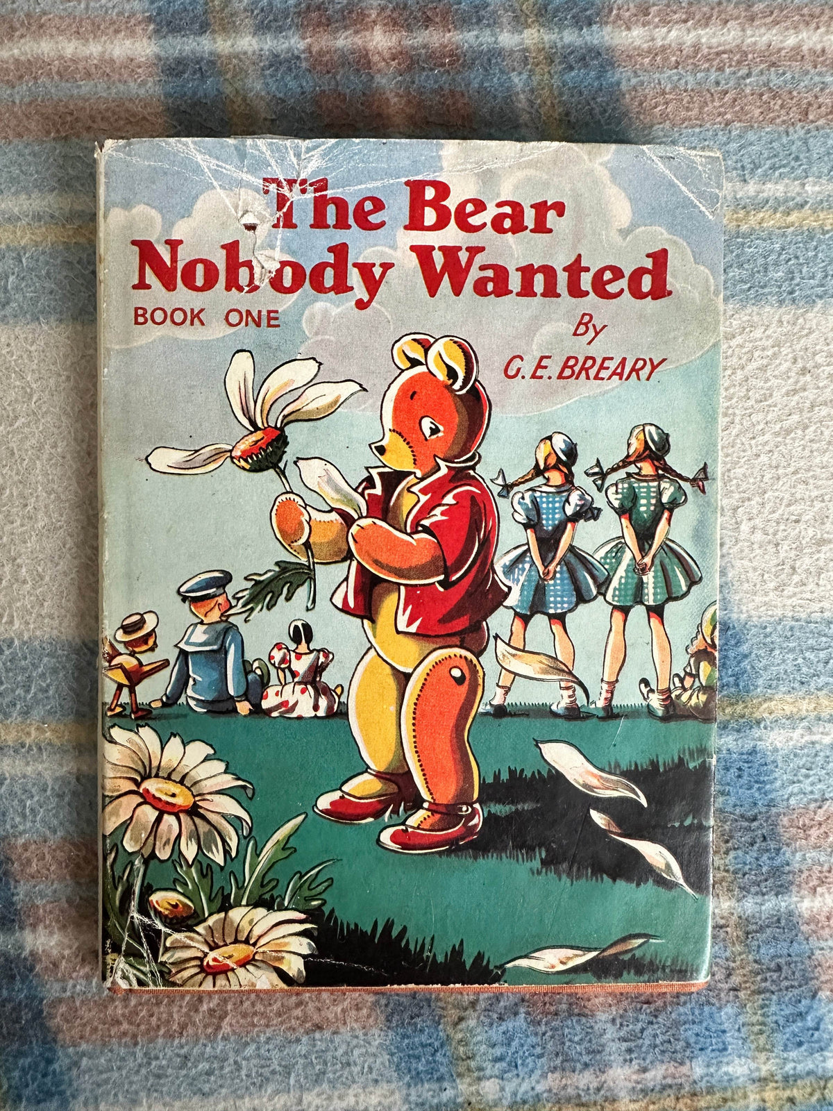 1950’s The Bear Nobody Wanted - G. E. Breary(George Newnes Ltd) - Honeyburn Books (UK)