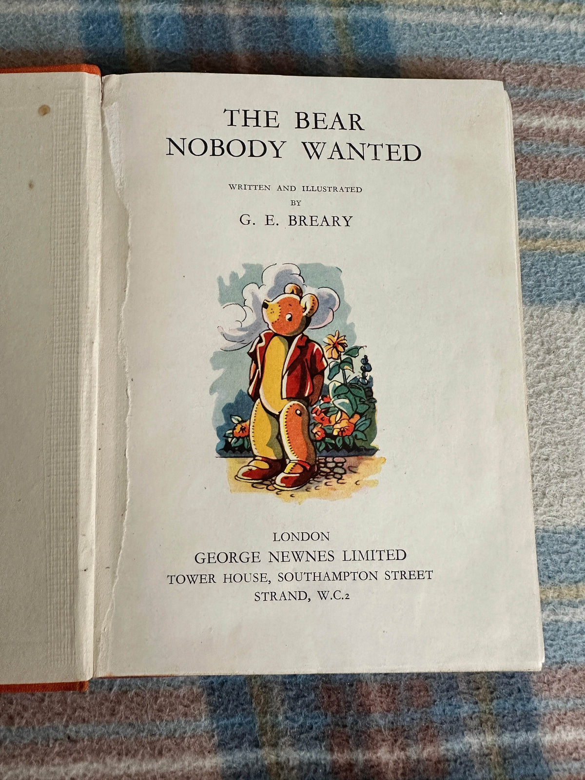 1950’s The Bear Nobody Wanted - G. E. Breary(George Newnes Ltd) - Honeyburn Books (UK)