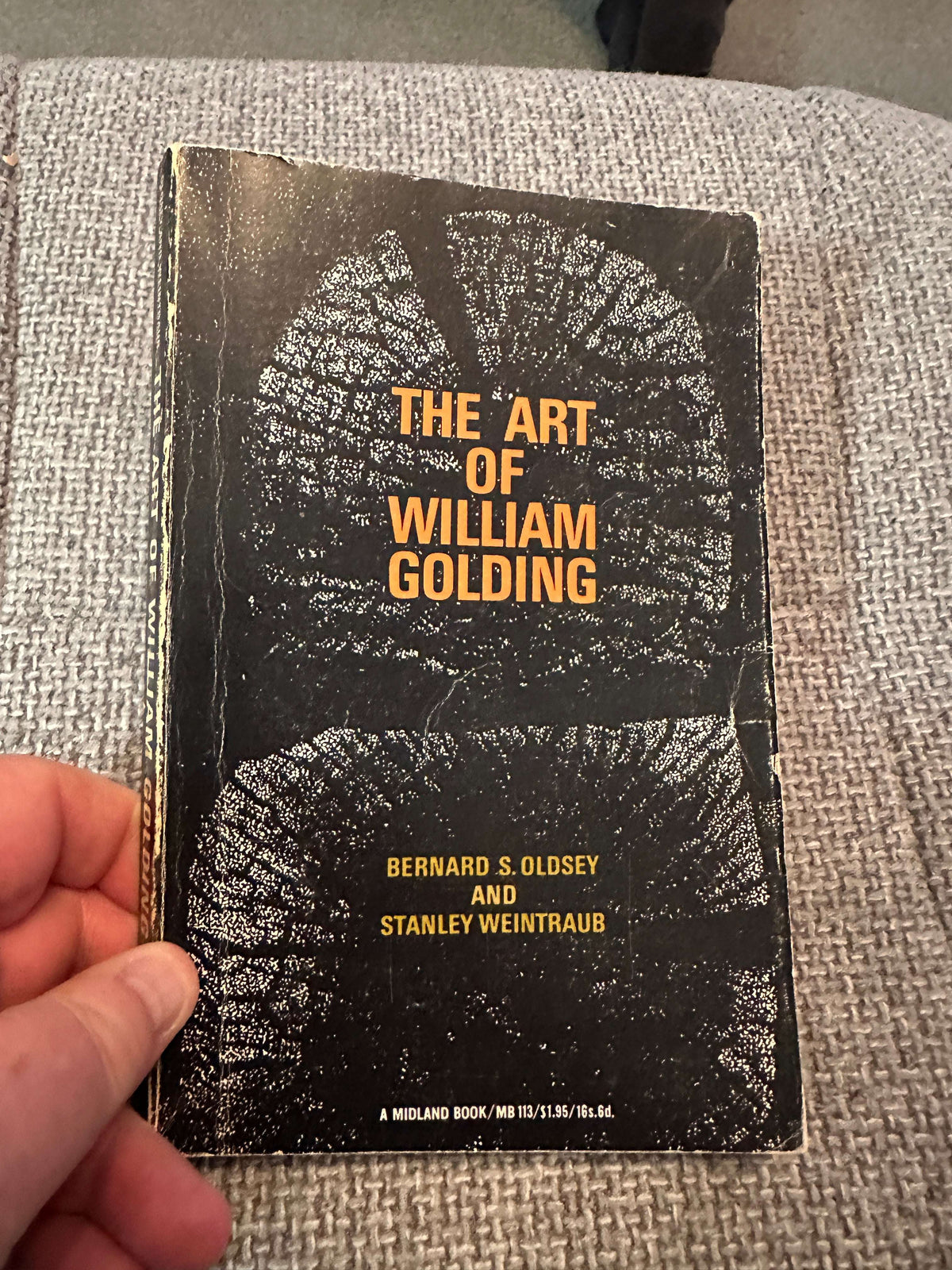 1968*1st* The Art Of William Golding - Bernard S. Oldsey & Stanley Weintraub (Midland Book) USA Edition