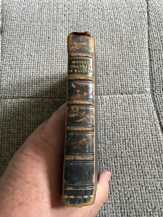 1832 Œuvres Complètes Xavier De Maistre - De M. Le Comte (J-P Meline Bruxelles)