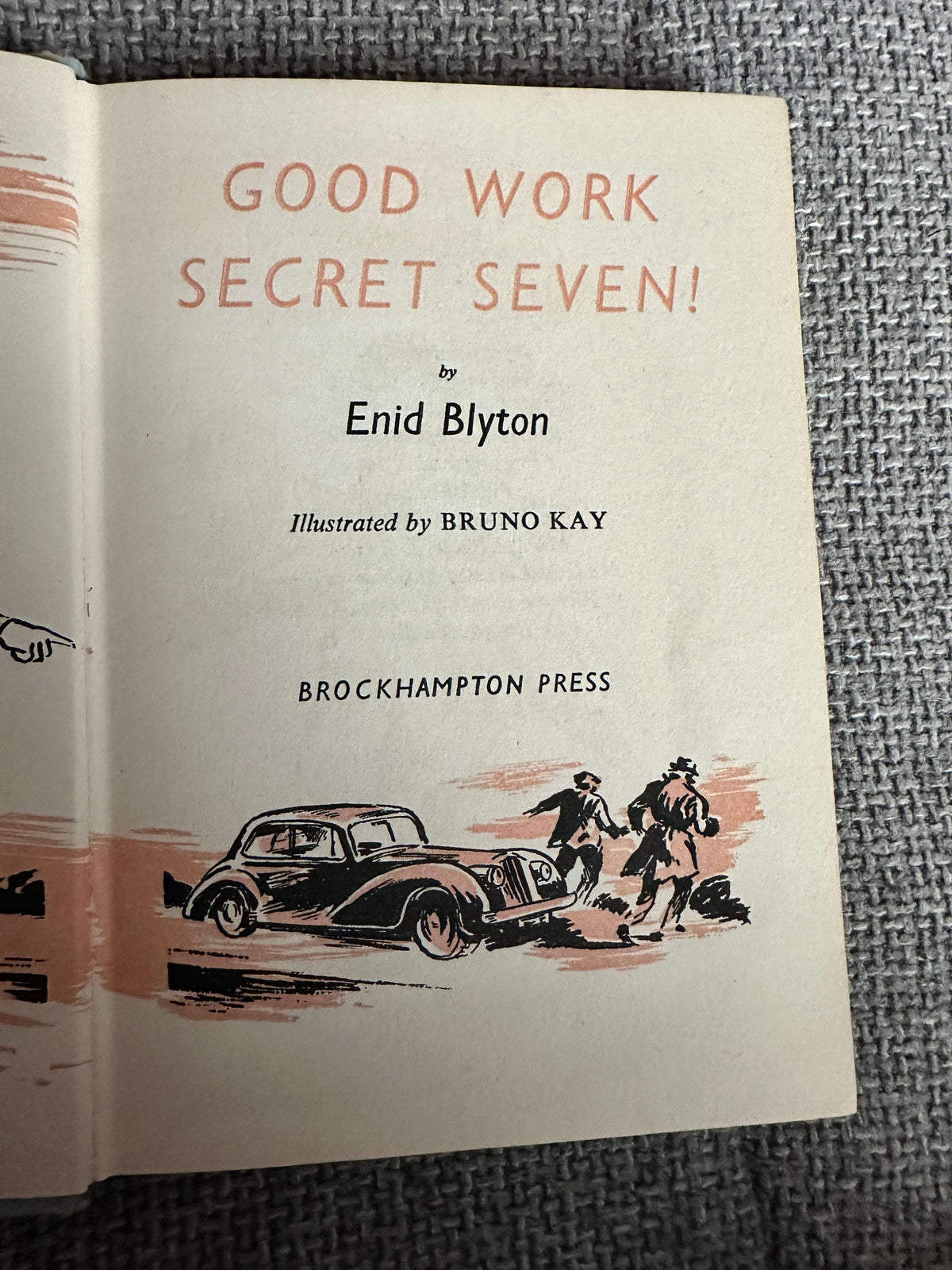 1961 Good Work Secret Seven - Enid Blyton (Bruno Kay Illust) Brockhampton Press)