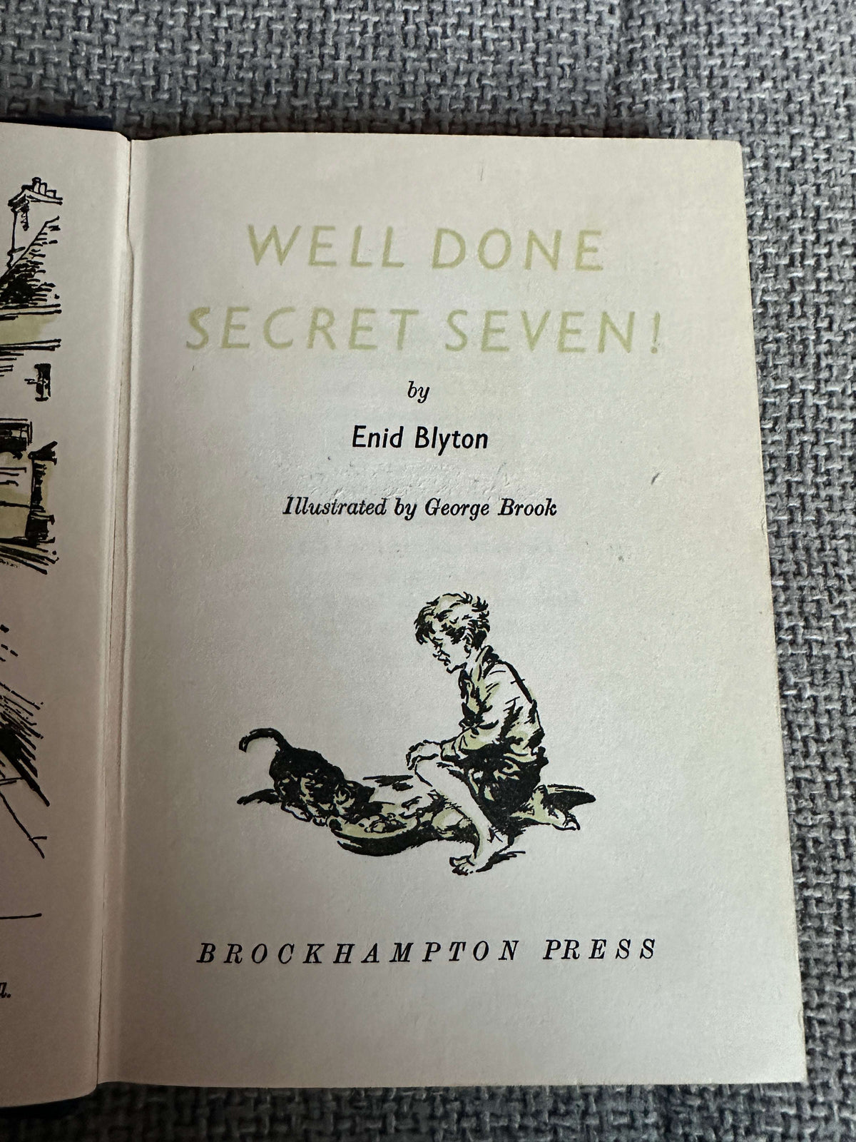 1959 Well Done Secret Seven - Enid Blyton (George Brook Illust) Brockhampton Press
