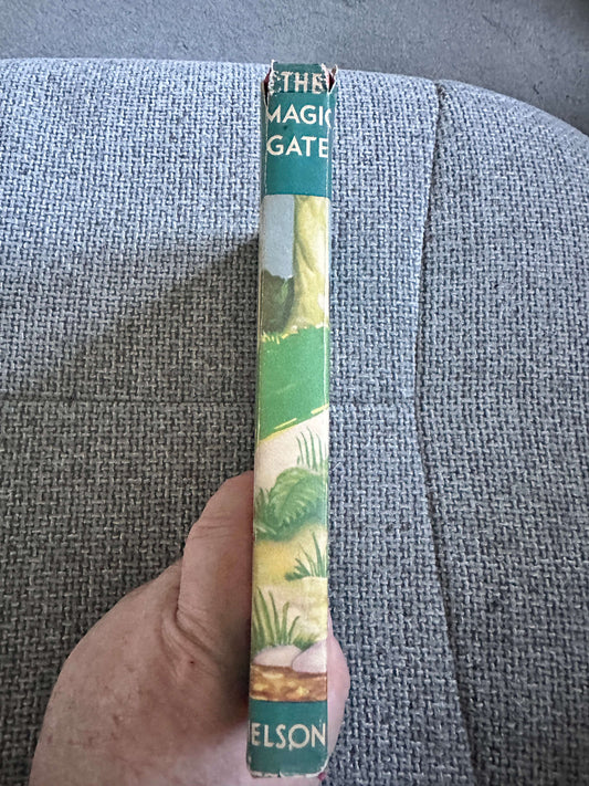 1951 The Magic Gate & Other Friday Afternoon Stories - Frances Mary Campbell (Good Luck Series) Thomas Nelson & Sons Ltd.