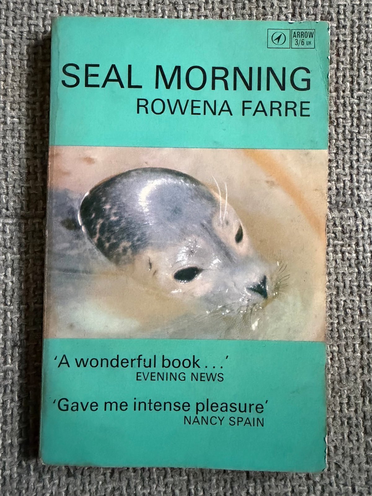 1965 Seal Morning - Rowena Farre (Raymond Sheppard illust) Arrow Books
