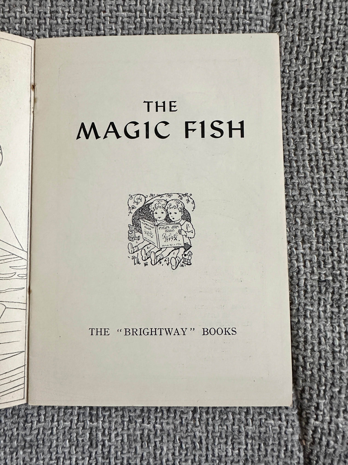 1930’s The Magic Fish - The “Brightways” Book - Honeyburn Books (UK)
