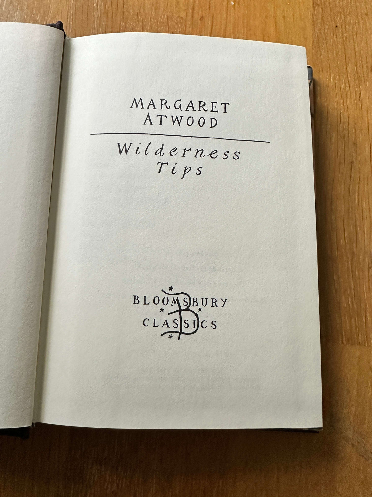 1995*1st* Wilderness Tips - Margaret Atwood (Bloomsbury Classics)