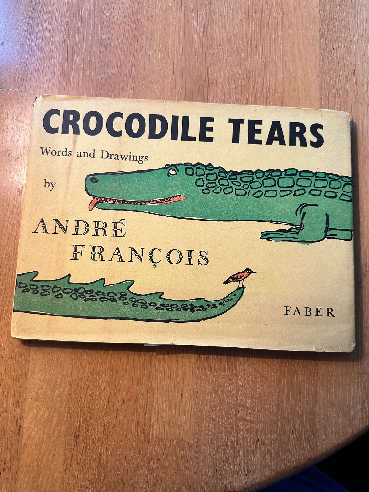 1955*1st* Crocodile 🐊 Tears - André François (Faber & Faber) French/English