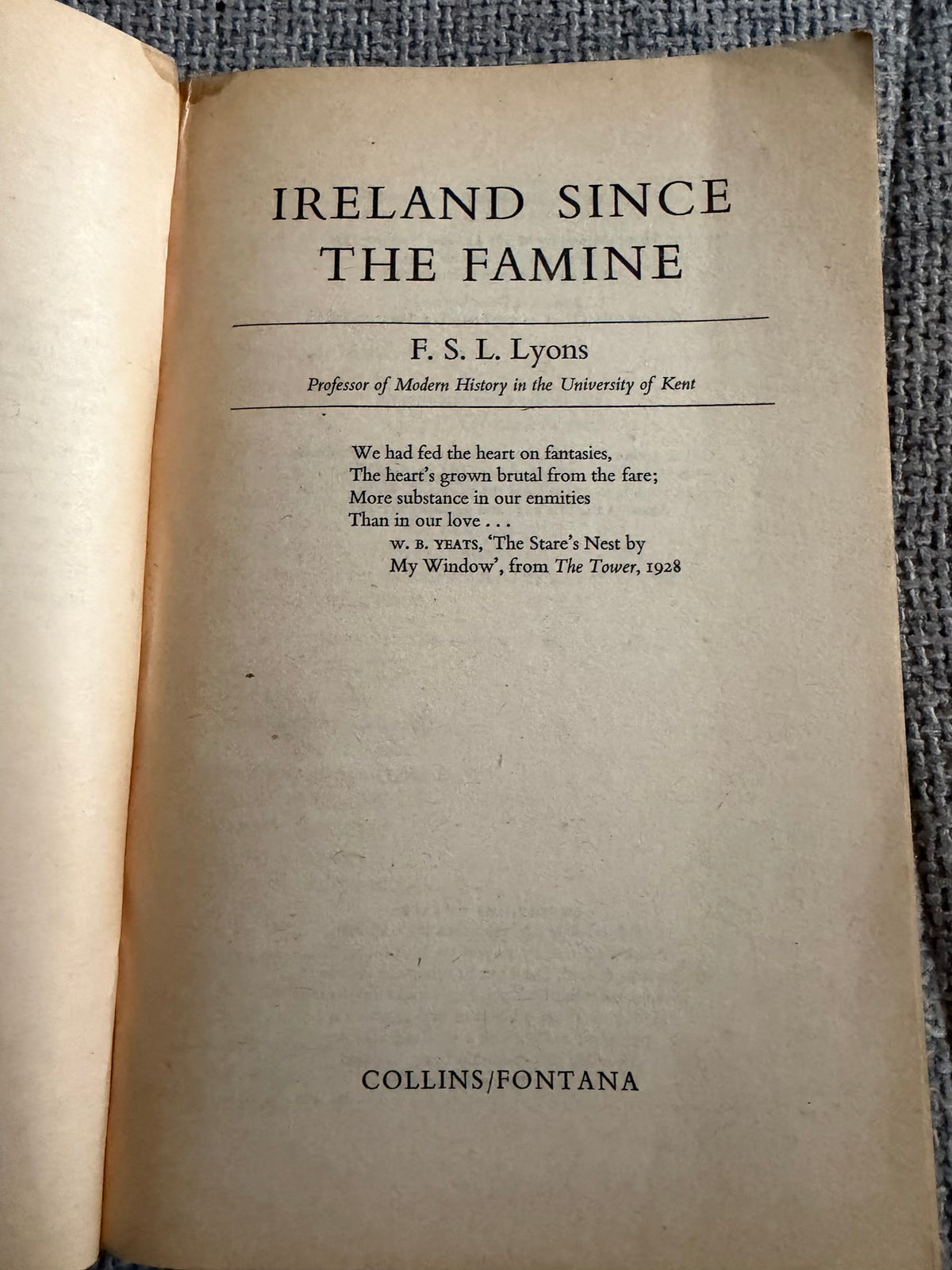 1981 Ireland Since The Famine - F. S. L. Lyons - Fontana
