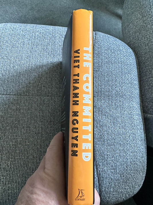 2021*1st* The Committed - Viet Thanh Nguyen (Corsair Publishing) - Honeyburn Books (UK)