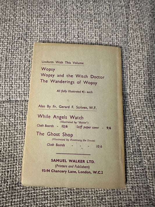 1967 Wopsy Again - Fr. Gerard F. Scriven (Sister Mary Barbara Illust) Samuel Walker Ltd