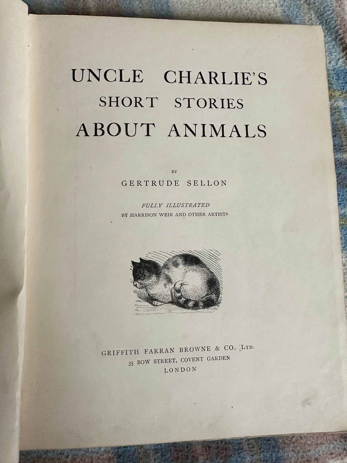 1898 Uncle Charlie’s Short Stories About Animals - Gertrude Sellon(Harrison Weir illustration and others) - Honeyburn Books (UK)