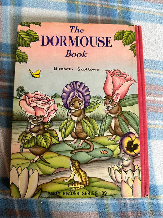 1950*1st* The Dormouse Book - Elizabeth Skottowe(Hampster Books) - Honeyburn Books (UK)