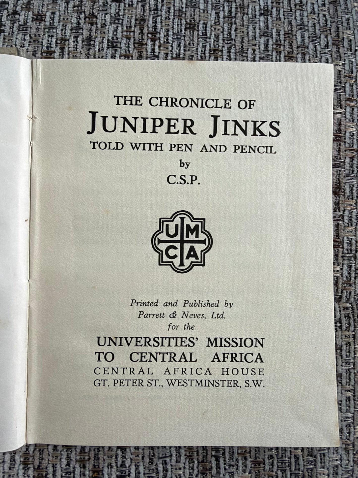1947 Juniper Jinks Told With Pen & Pencil - C. S. P. (Peacock illust) Universities Mission To Central Africa