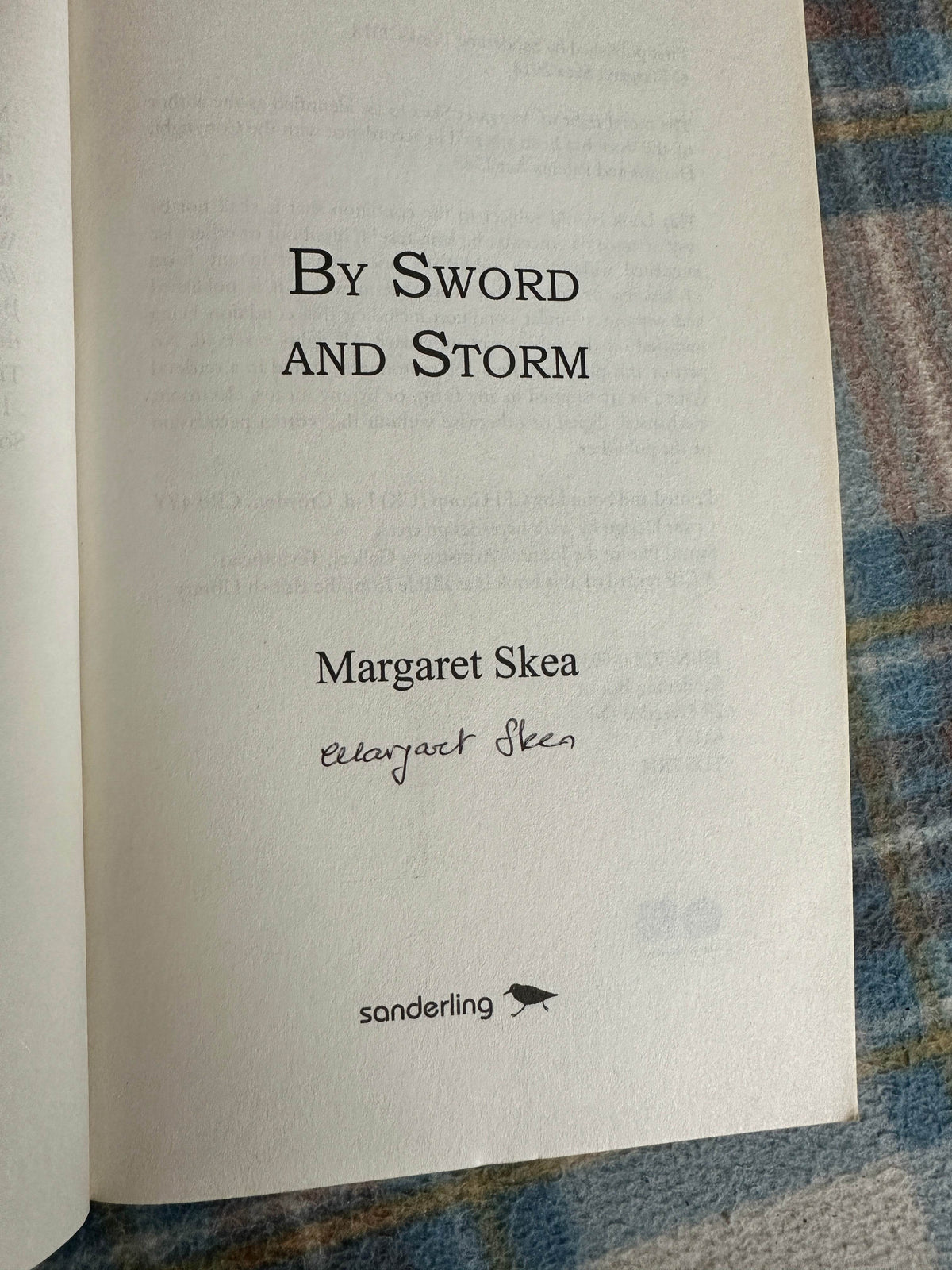 Signed By Sword and Storm Margaret Skea hardcover book with author's signature and publisher information