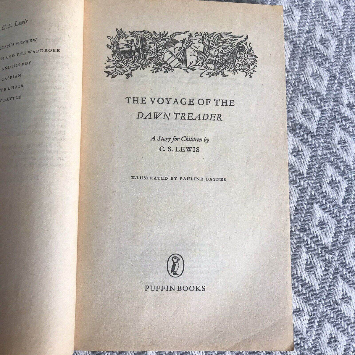 1979 Voyage Of The Dawn Treader - CS Lewis (Pauline Baynes Illustrations) Puffin Edition - Honeyburn Books (UK)