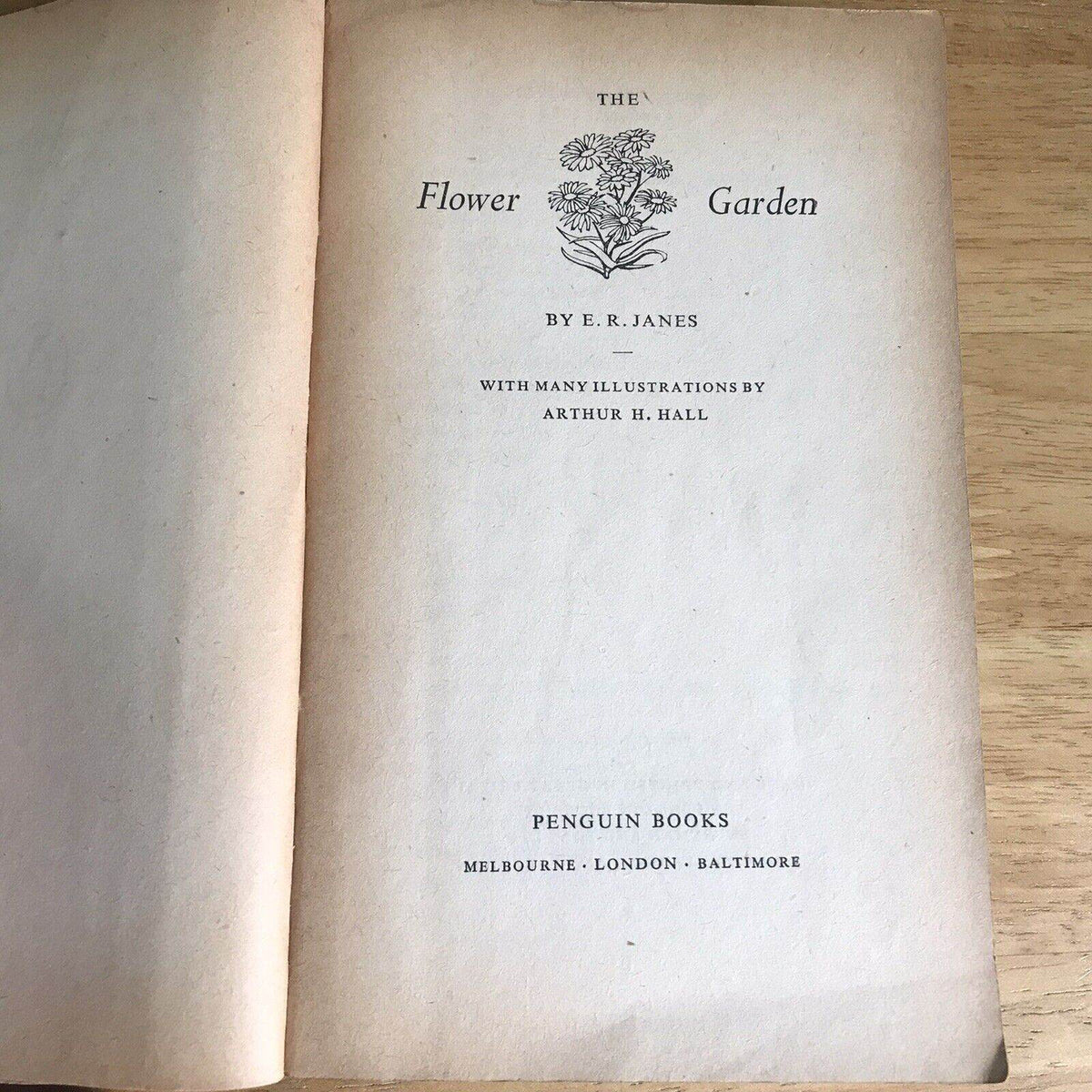 1953 The Flower Garden - E. R. Janes (Illust Arthur H. Hall) Penguin - Honeyburn Books (UK)