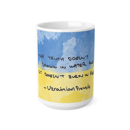 Ukrainian Proberb Ceramic Coffee Cups, 11oz, 15oz