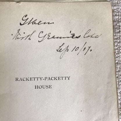 1907 Rackety Packety House By Queen Crosspatch(Frances Hodgson Burnett)Warn Honeyburn Books (UK)