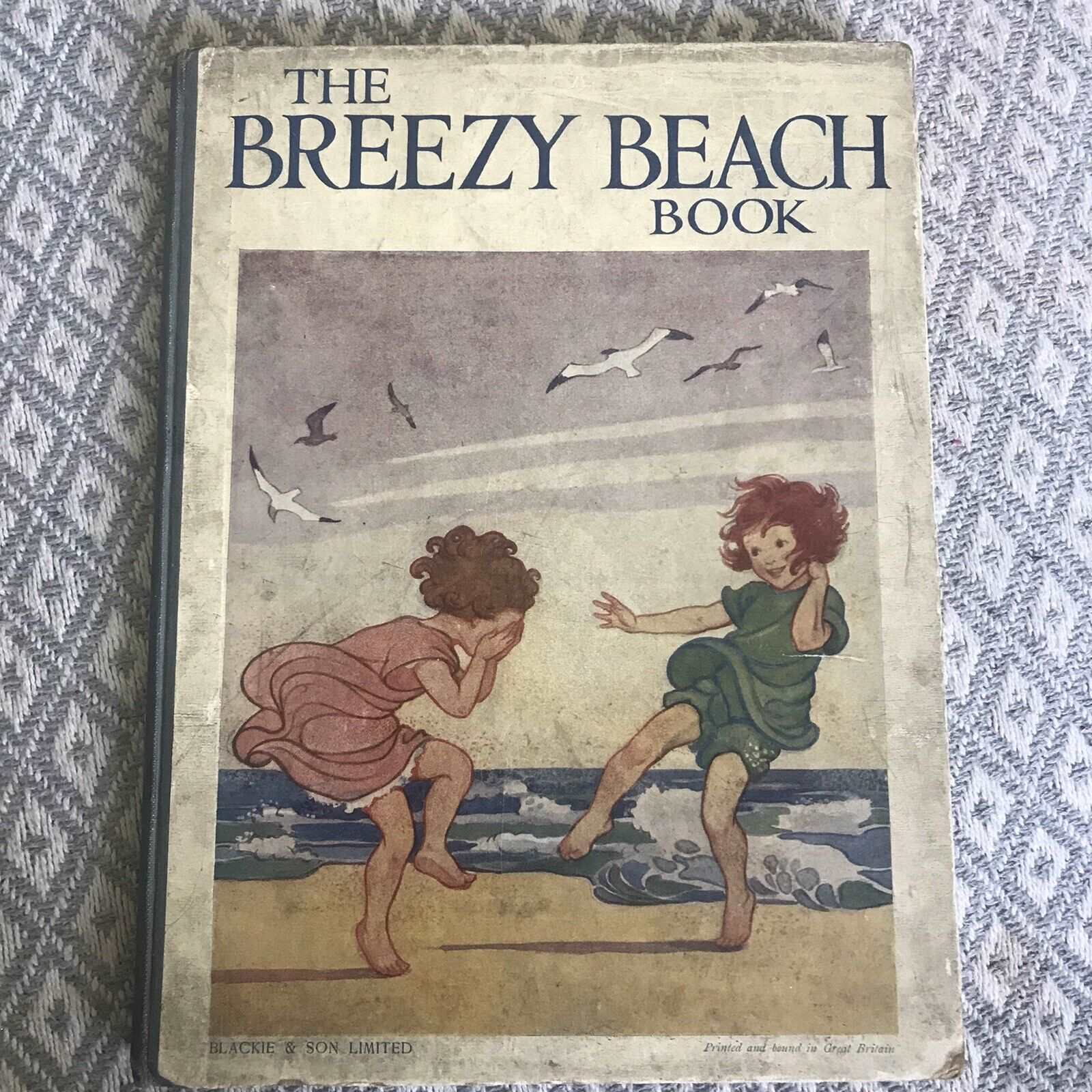 1925*very Rare* The Breezy Beach Book - Blackie Pub(A. MacGregor, Rees, Hart,) Honeyburn Books (UK)