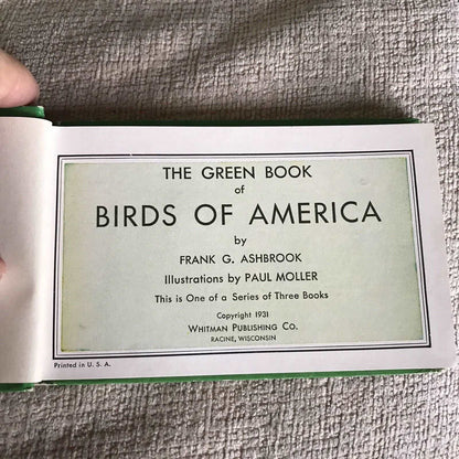 1931*1st* The Green Book Birds Of America - Frank Ashbrook (Paul Moller Illust) Honeyburn Books (UK)