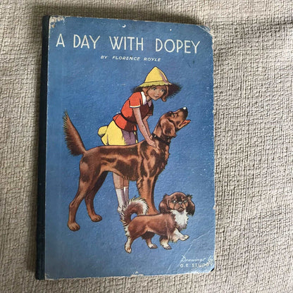 1934*1st* A Day With Dopey - Florence Royale(G. E. Studdy Illust)Crowther Pub Honeyburn Books (UK)