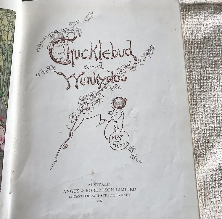 1937*1st* Chucklebud & Wunkydoo Their Strange Adv- May Gibbs (Angus & Robertson) Honeyburn Books (UK)