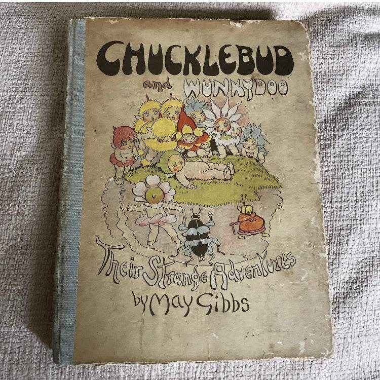 1937 May Gibbs Book - Chucklebud & Wunkydoo Their Strange Adventure by Angus & Robertson - Honeyburn Books (UK)