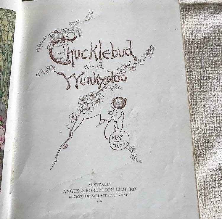 1937 May Gibbs Book - Chucklebud & Wunkydoo Their Strange Adventure by Angus & Robertson - Honeyburn Books (UK)