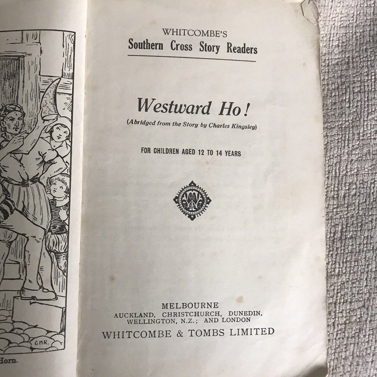 1940’s Southern Cross Story Readers Westward Ho! Charles Kingsley - Whitcombe & Honeyburn Books (UK)