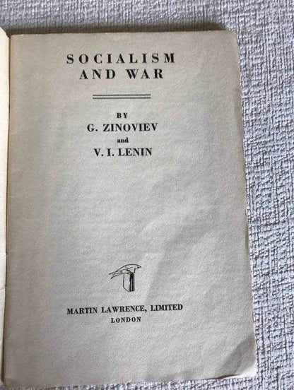1940 Socialism and War - I. Lenin & Zinoviev by Martin Lawrence Publishers - Honeyburn Books (UK)