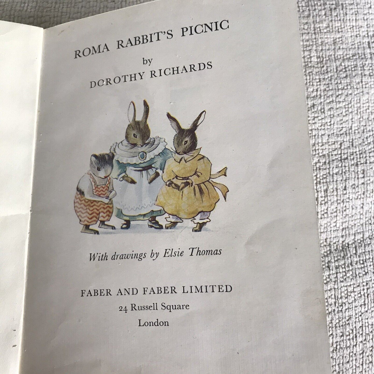 1948*1st* Roma Rabbit’s Picnic - Dorothy Richards(Elsie Thomas Illust) Faber & F Honeyburn Books (UK)