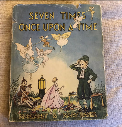 1948*1st* Seven Times Once Upon A Time - Margaret & Mary Baker(Carwal Publications Honeyburn Books (UK)