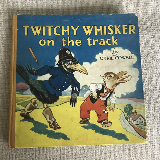 1948*1st* Twitchy Whisker On The Track - Cyril Cowell (Collins) Honeyburn Books (UK)
