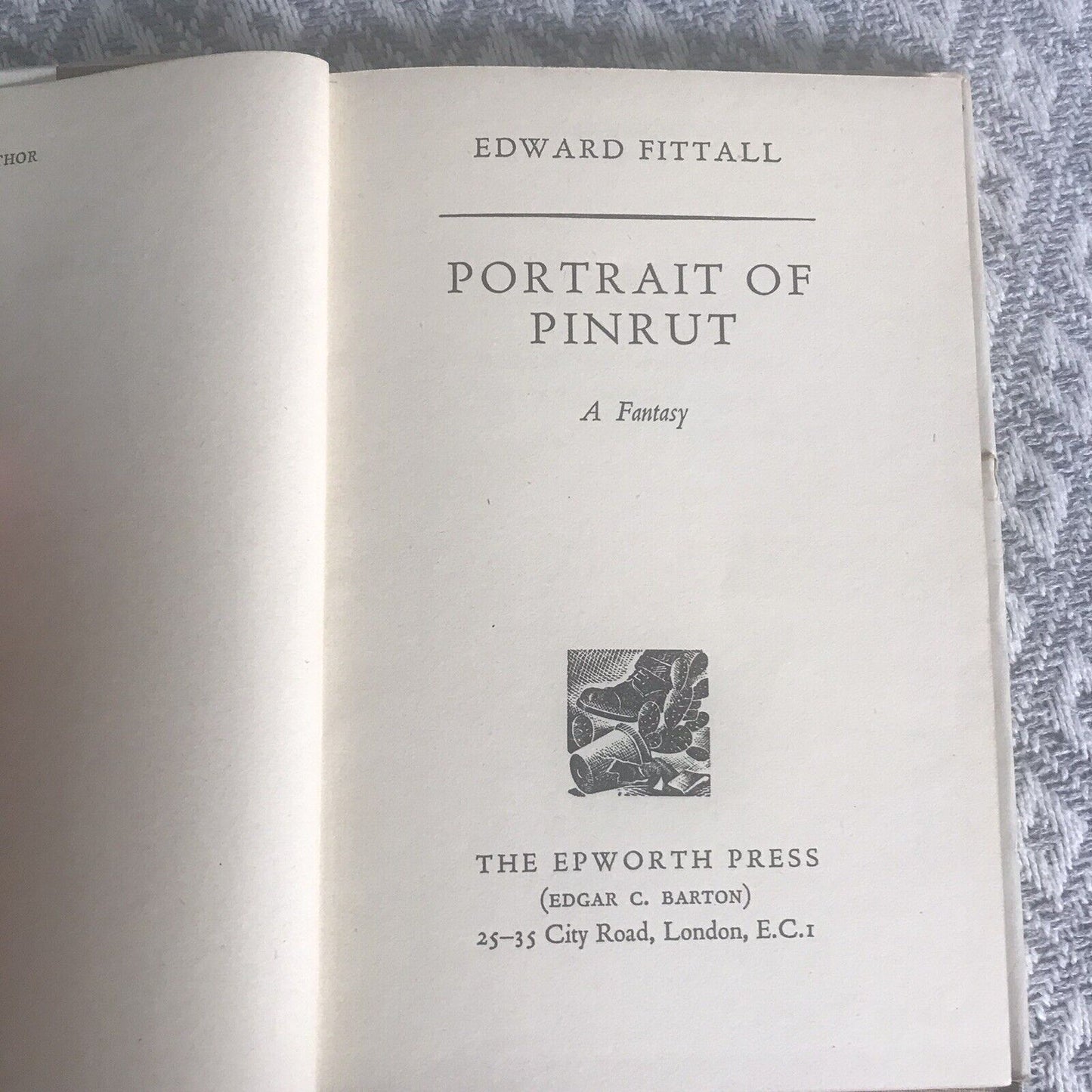 1949*1st* Portrait Of Pinrut - Edward Fittall(The Epworth Press) Honeyburn Books (UK)