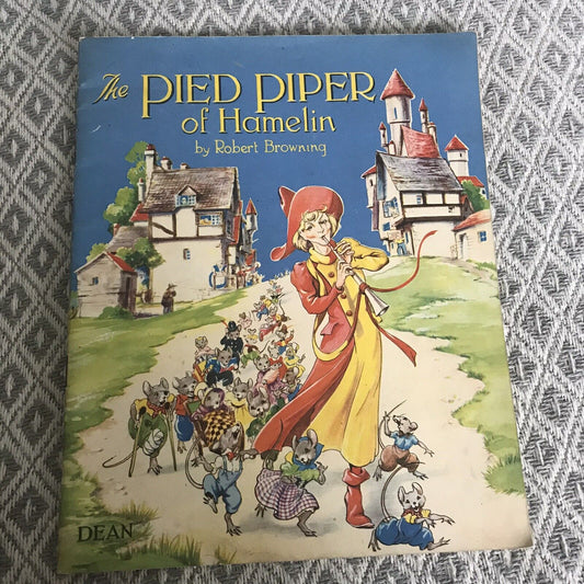 1949 The Pied Piper Of Hamelin - Robert Browning(illust Eulalie) Dean Honeyburn Books (UK)