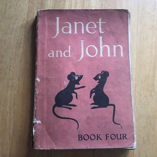 1950 Janet & John Book 4 - Mabel O’Donnell & Rona Munro Honeyburn Books (UK)