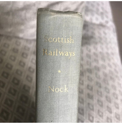 1950 Scottish Railways - O.S. Nock (Thomas Nelson & Son) Honeyburn Books (UK)