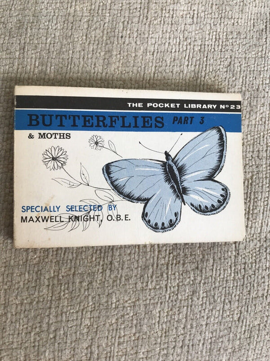 1950’s Butterflies Part 3 (Lyons Pocket Library)Maxwell Knight OBE Honeyburn Books (UK)