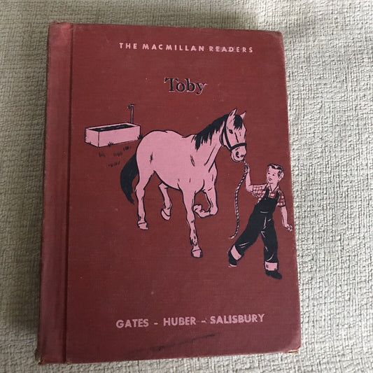 1951*1st* Toby - Gates, Huber & Salisbury(MacMillan Readers) Honeyburn Books (UK)