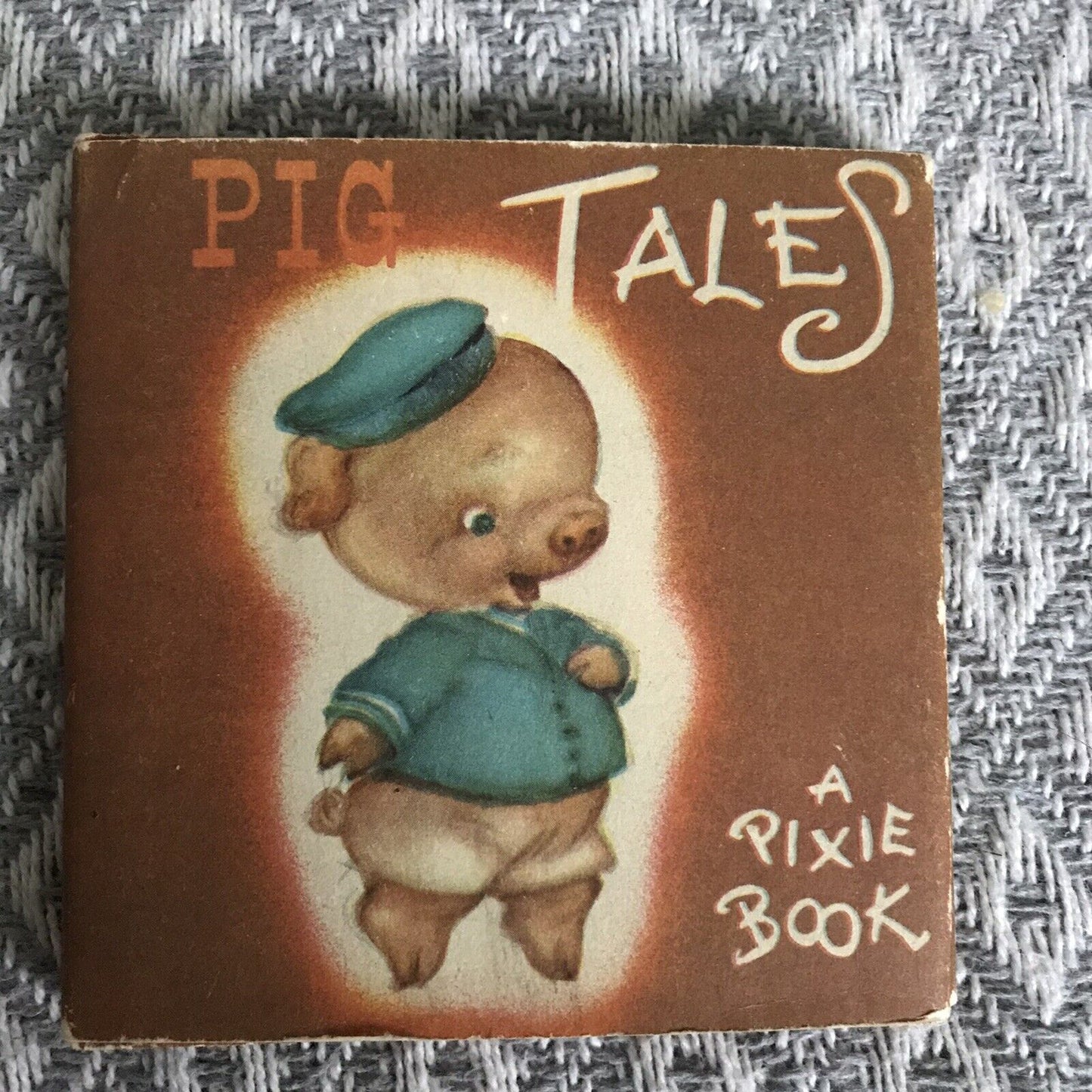 1951 Pig Tales A Pixie Book - Miriam Dixon (Collins) D/j Honeyburn Books (UK)