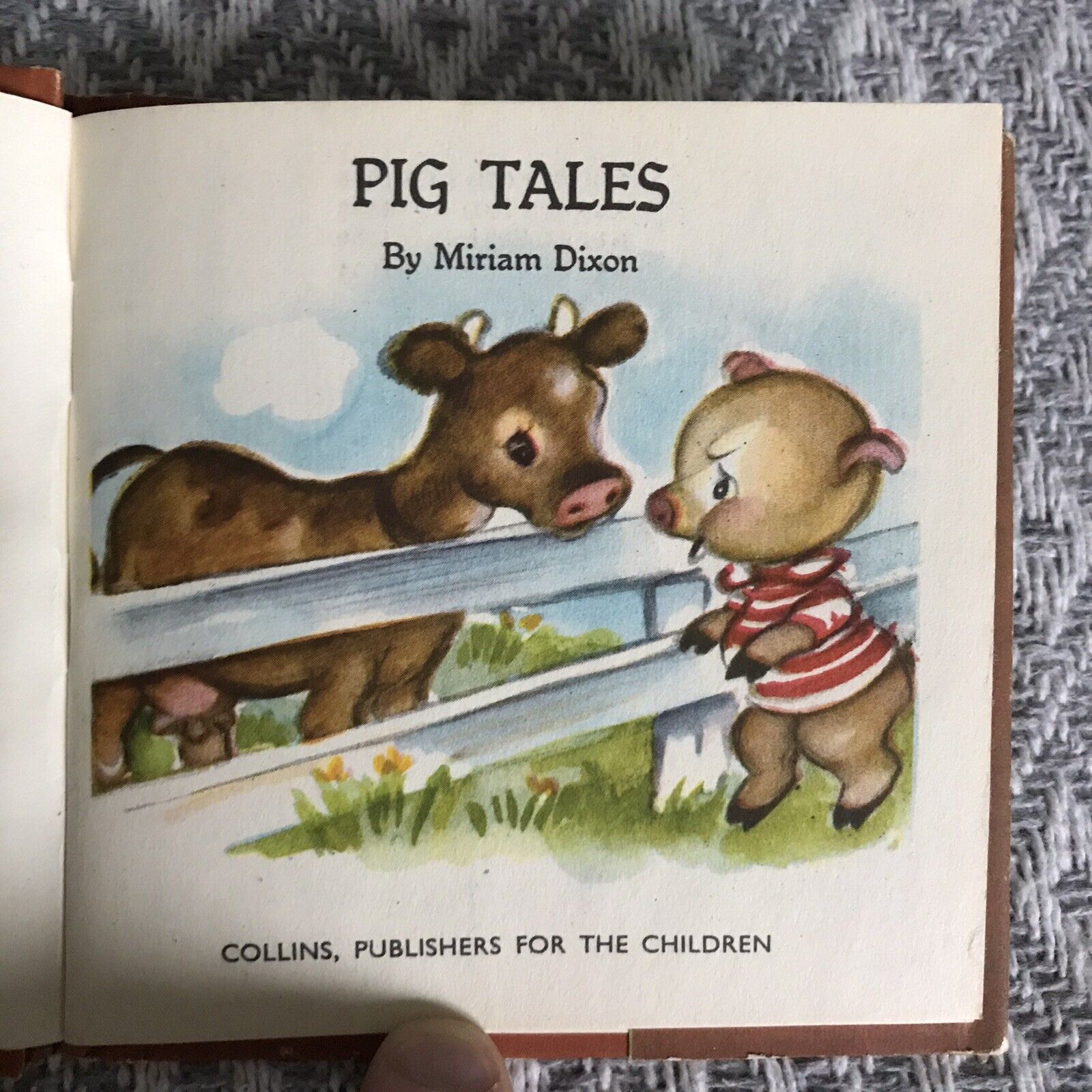 1951 Pig Tales A Pixie Book - Miriam Dixon (Collins) D/j Honeyburn Books (UK)