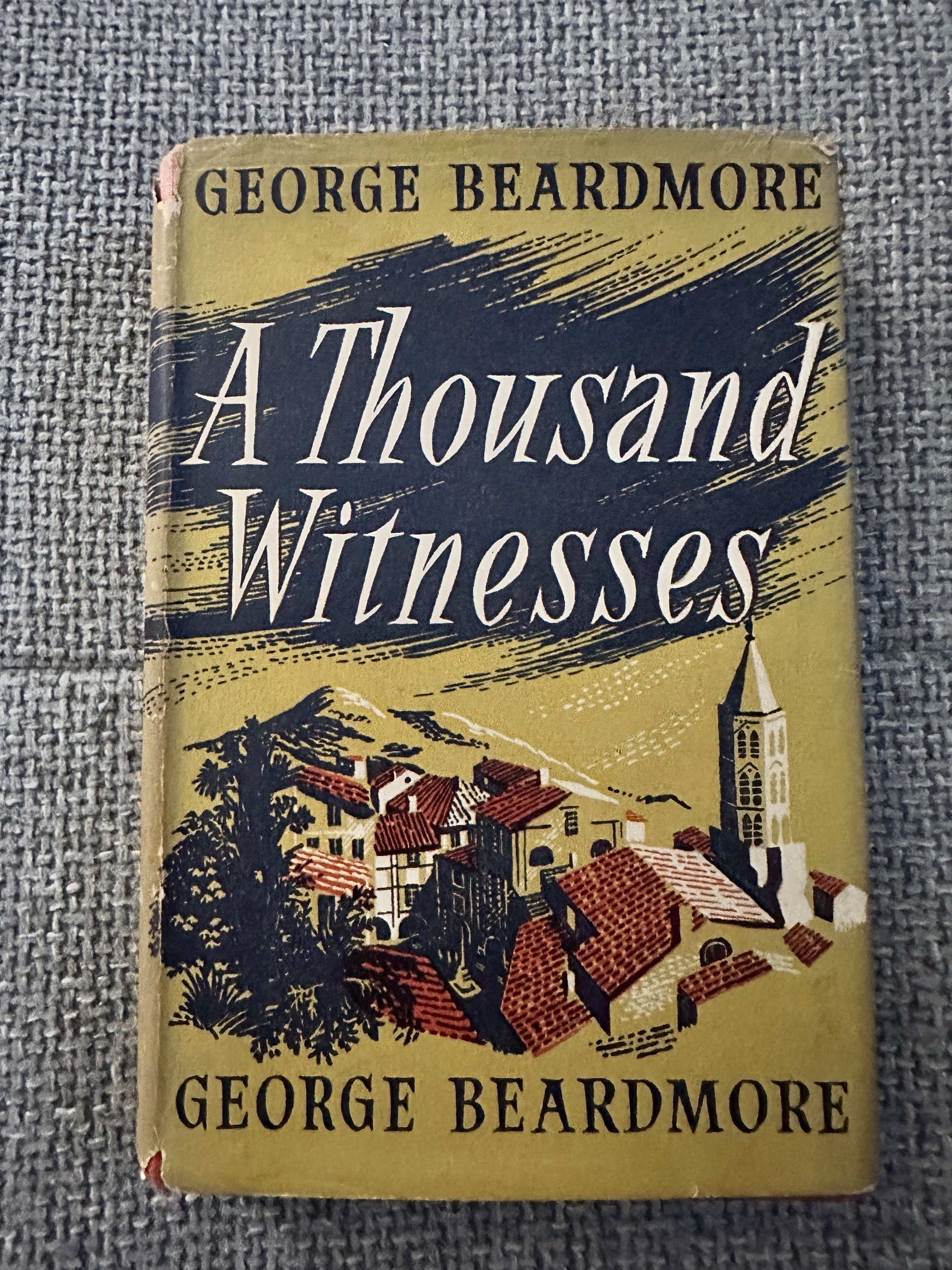 1953 A Thousand Witnesses first edition by George Beardmore with vintage illustrated cover