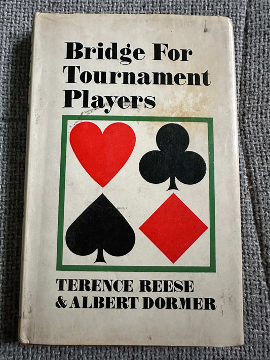 1969 Bridge For Tournament Players book cover by Terence Reese and Albert Dormer featuring card suit symbols