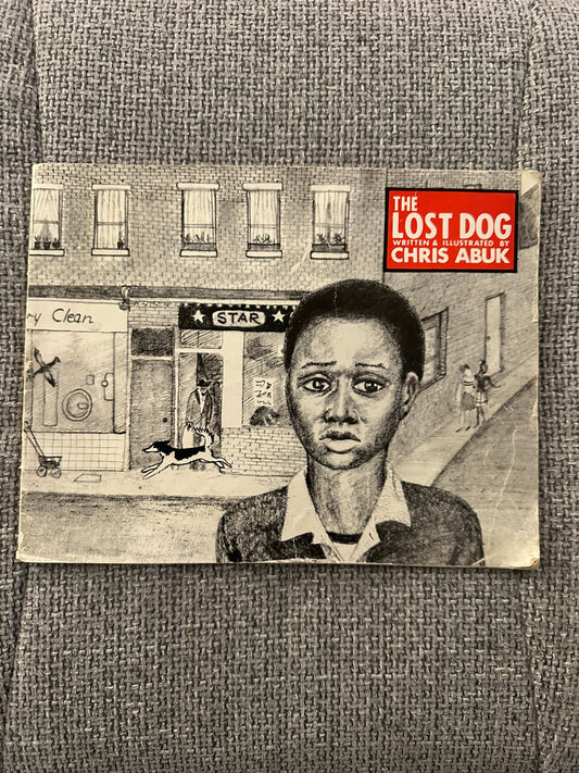 1979 The Lost Dog Chris Abuk first edition children's book cover featuring a young boy and a dog illustration